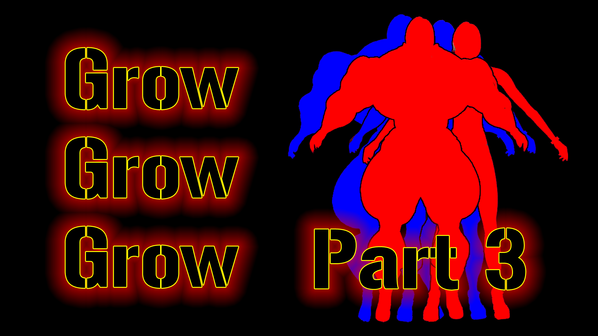 Grow, Grow, Grow!!! (Part 3)