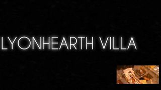 LyonHearth Villa Series Season 1 Episode 2
