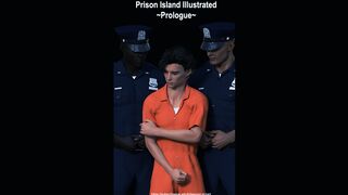 Prison Island Illustrated - Prologue