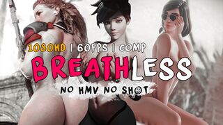 BreathLess [1080P | 60Fps | No HMV]