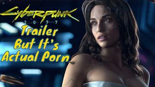 Cyberpunk 2077 - The (UN)Official Trailer