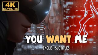 "You want me" [ENG-SUB | 4K| 60FPS] [G_B]