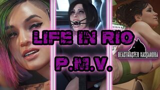 Life in Rio PMV - BeastMasterKassandra