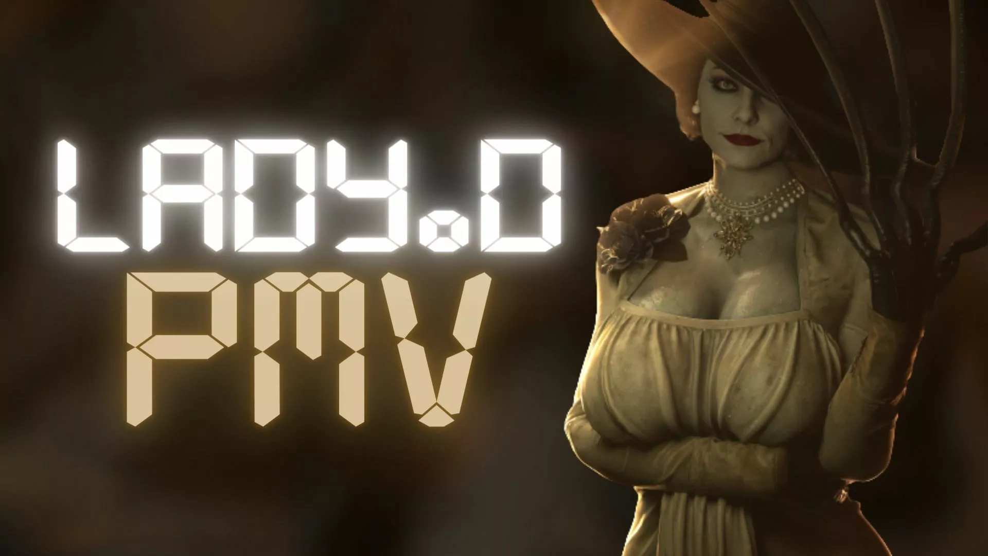 Lady Dimitrescu - PMV