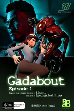 Gadabout - Episode 1 [PerfectDeadbeat]