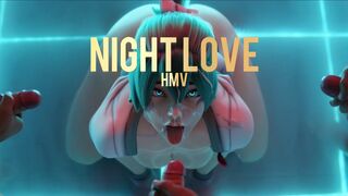 [HMV] NIGHT LOVE
