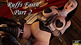 Ruff Faith Part 2 [TDonTran][4K]
