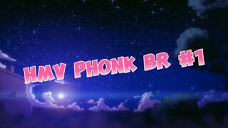 Phonk BR hmv #1