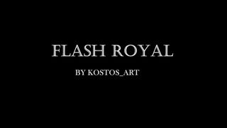 Flash Royal [Kostos art]