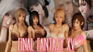 Final Fantasy XV Girls - PMV