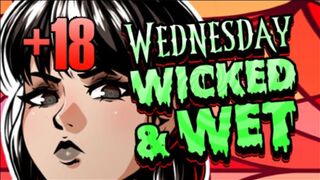 [ProjectPhysalis] [NowaGames] Wednesday: Wicked & Wet
