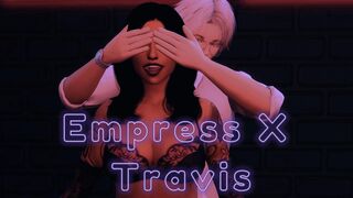 Empress X Travis S2 EP5