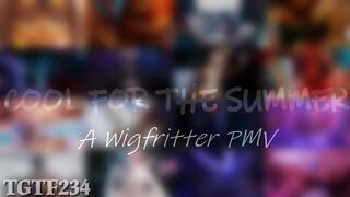 Wigfritter PMV - Cool for the Summer