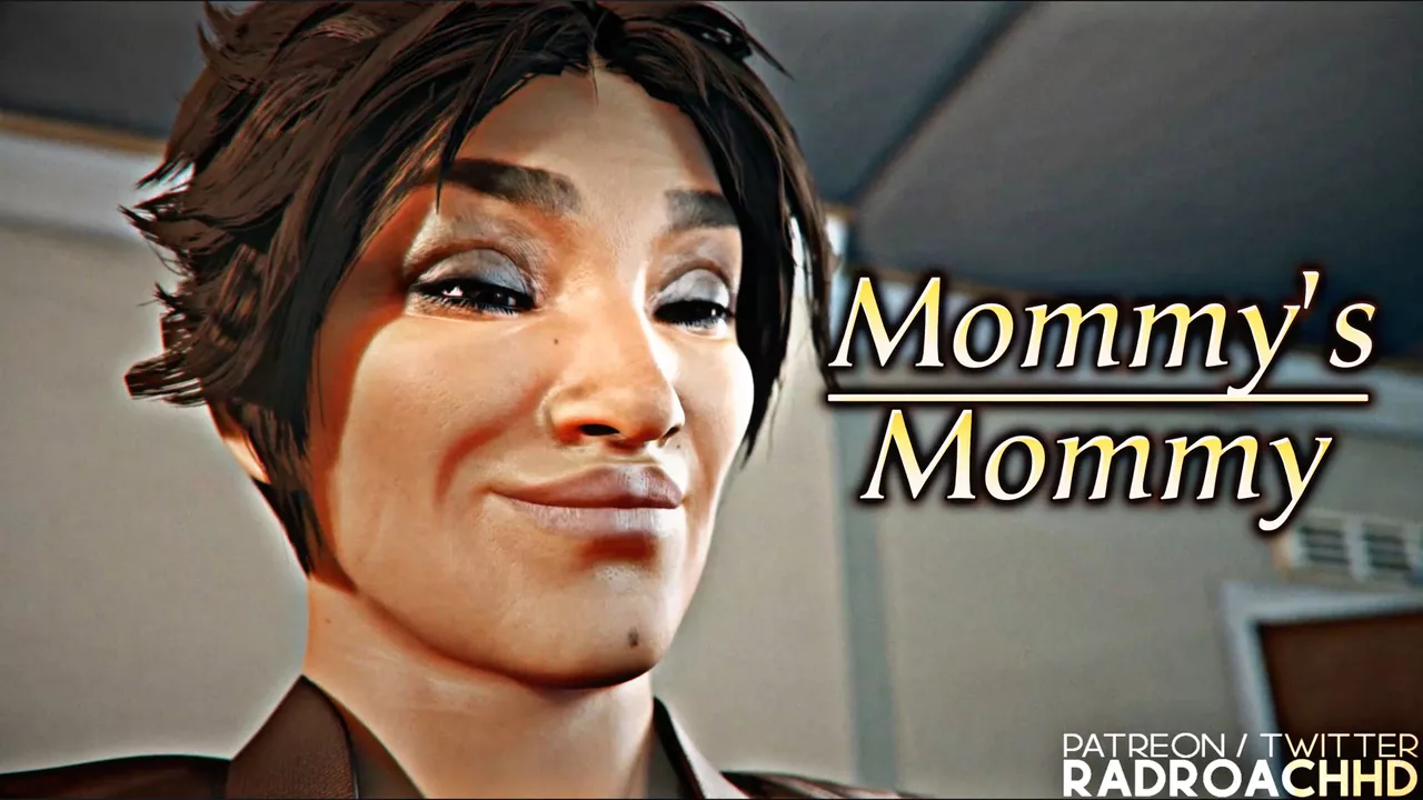 Mommys Mommy [RadRoachHD]