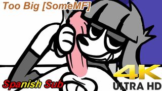 Too Big - SomeMF - SPANISH