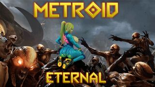 Metroid Eternal HMV [UltraHD]