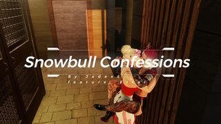 Snowbull Confessions