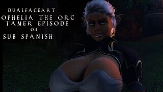 Ophelia The Orc Tamer Ep 01-Sub Spanish