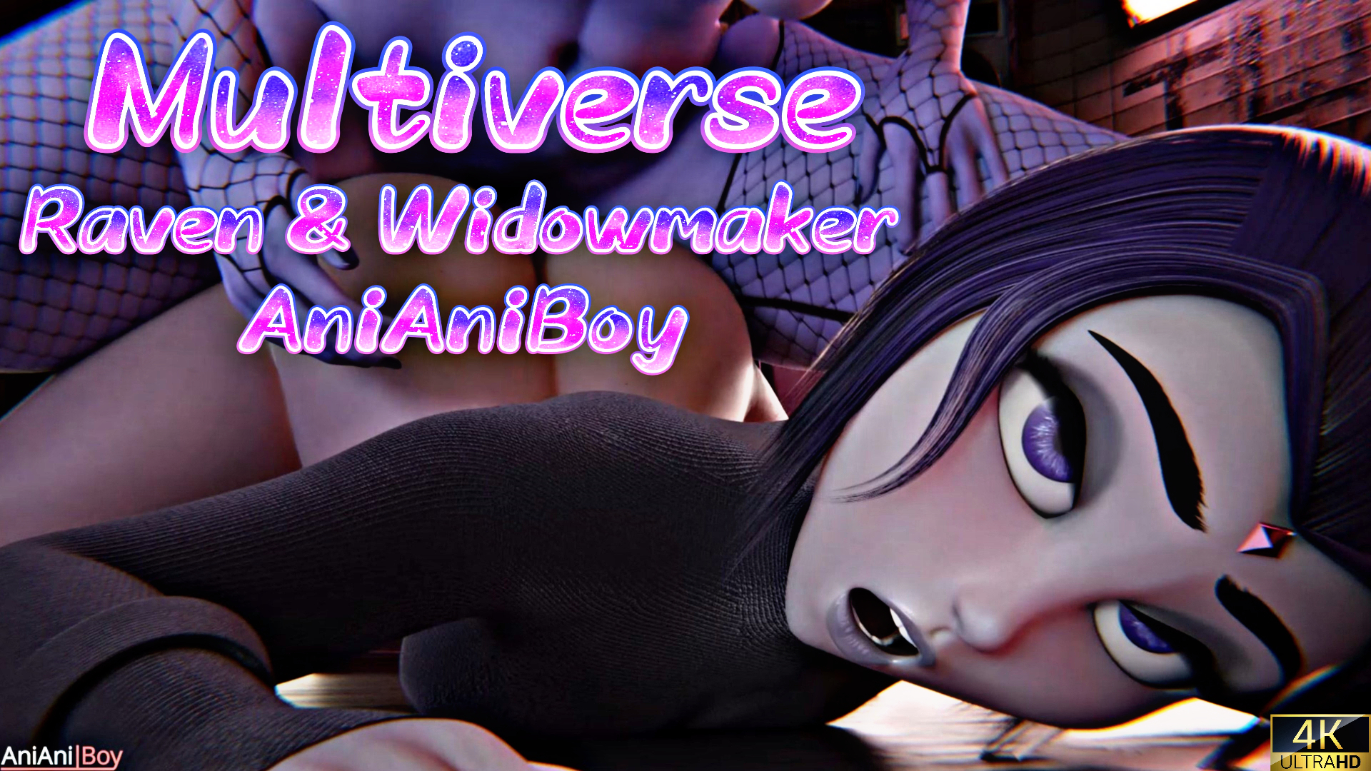 Multiverse - Raven & Widowmaker [AniAniBoy]