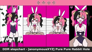NSFW DDR - [anonymousXYZ] Pure Pure Rabbit Hole