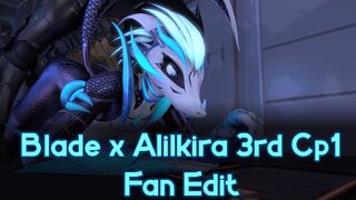 [Fan Edit] Blade x Alilkira 3rd Cp1 | Kx2-SFM