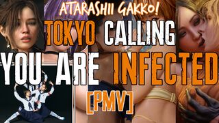 [HMV] YOU ARE INFECTED (Monsters) [Tokyo Calling | Atarashii Gakko!]