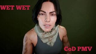 WET WET - CoD PMV