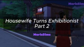 Housewife Turns Exhibitionist - Part 2