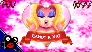 POV Kiss - Candy Kong