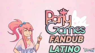 Party Games - Fandub Latino