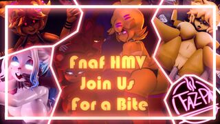 FNAF HMV - Join Us For a Bite x It's Been So Long