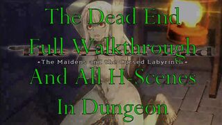 [The Dead End] Dungeon Walkthrough + All H-Scenes in Dungeon