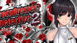 [Crossdressing Detective 2] Sex Scenes