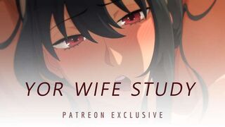 YOR WIFE STUDY - SHORT ANIMATION RELEASE