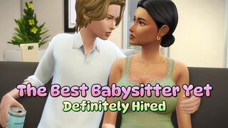 The Best Babysitter Yet - Definitely Hired
