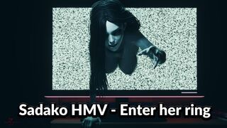 Sadako HMV - Enter her ring