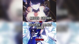 Raiden Shogun VS Genshin Impact Girls | WIS