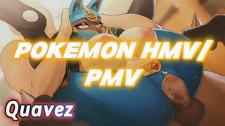 POKEMON HMV/PMV | Quavez