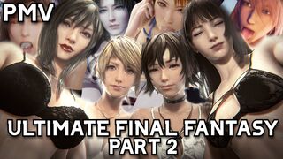 ULTIMATE FINAL FANTASY PART 2 - Mar3kS PMV