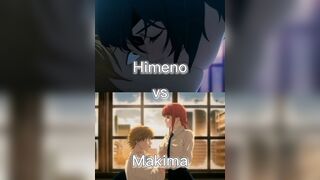 Makima VS Himeno wis
