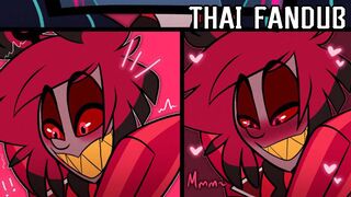 [THAI DUB] Vox humilate Alastor (He's love it)