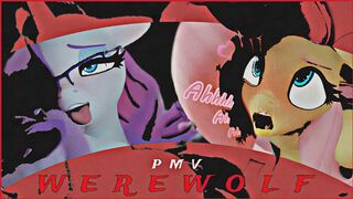 Werewolf 2.0 』PMV HoovesArt | DERRRRR