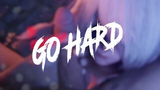 Go Hard HMV by OMEGASIMP