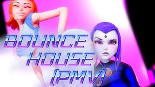 BOUNCE HOUSE | TWERK PMV [Prevence]