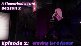 A FlowerBed's Fate Season 2 Episode 2