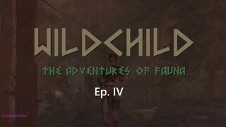 Wildchild: The Adventures of Fauna - Episode IV: Awakening