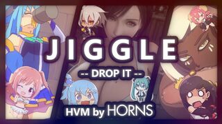 JIGGLE (DROP IT) - HMV