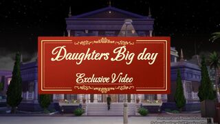 Daughters Big Day - Exclusive Video Trailer