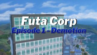 Futa Corp Episode 1 - Demotion