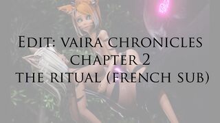 Fanedit: Vaira Chronicles Chapter 2 the Ritual Big Green (French sub)